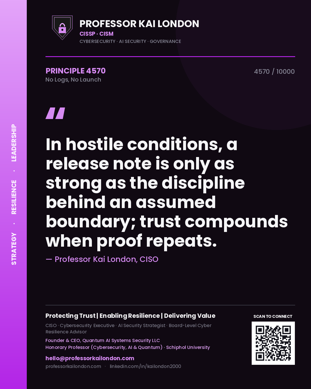 Professor Kai London principle 4570: In hostile conditions, a release note is only as strong as the discipline behind an assumed boundary; trust compounds when proof repeats.