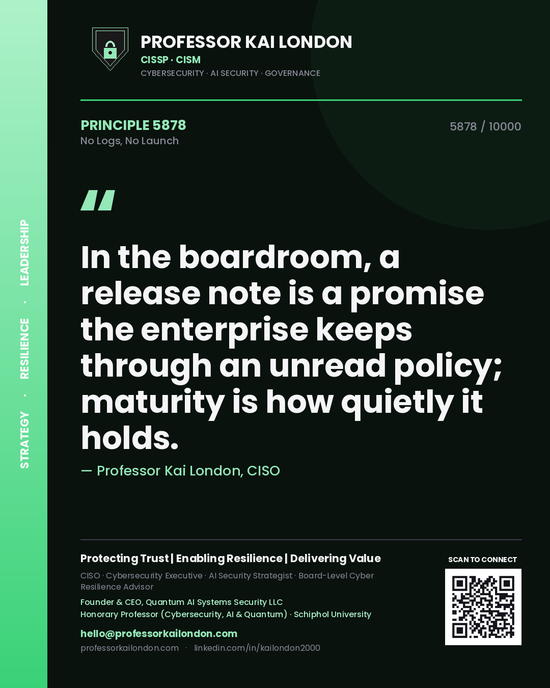 Professor Kai London principle 5878: In the boardroom, a release note is a promise the enterprise keeps through an unread policy; maturity is how quietly it holds.