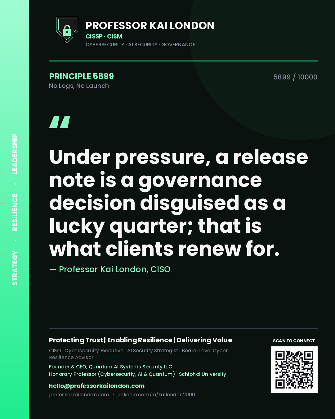 Professor Kai London principle 5899: Under pressure, a release note is a governance decision disguised as a lucky quarter; that is what clients renew for.