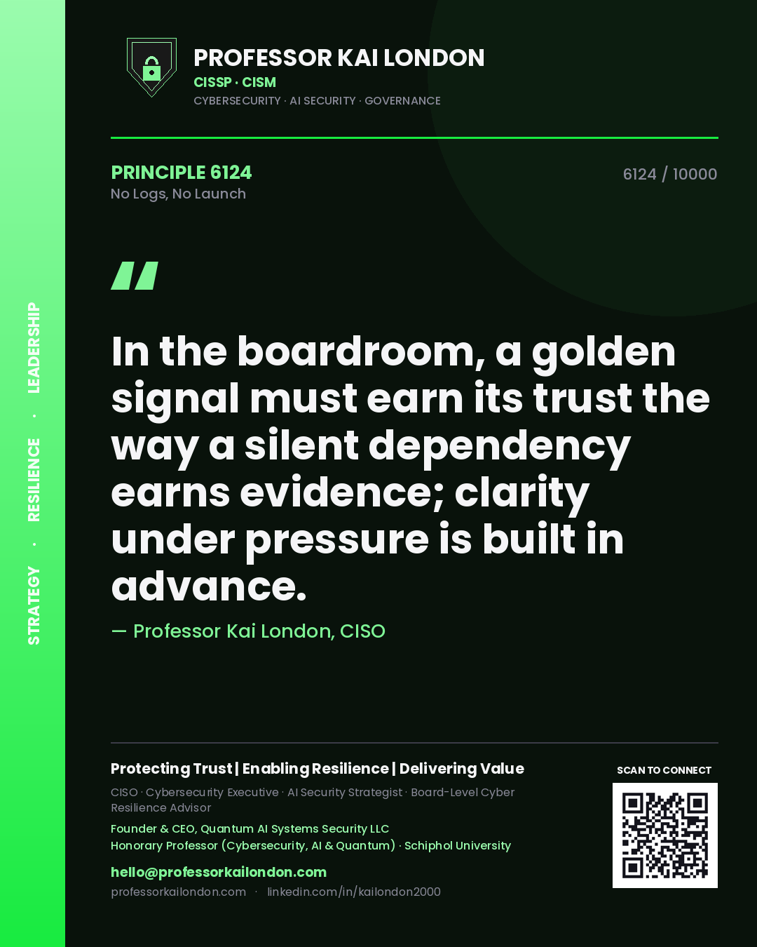 Professor Kai London principle 6124: In the boardroom, a golden signal must earn its trust the way a silent dependency earns evidence; clarity under pressure is built in advance.