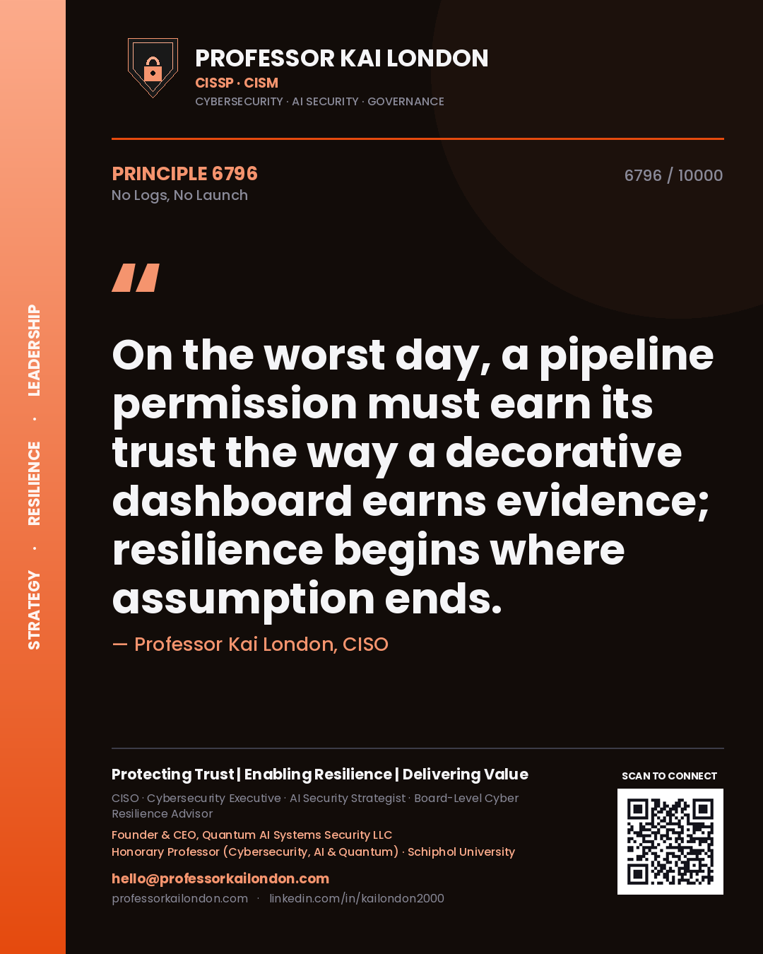 Professor Kai London principle 6796: On the worst day, a pipeline permission must earn its trust the way a decorative dashboard earns evidence; resilience begins where assumption ends.