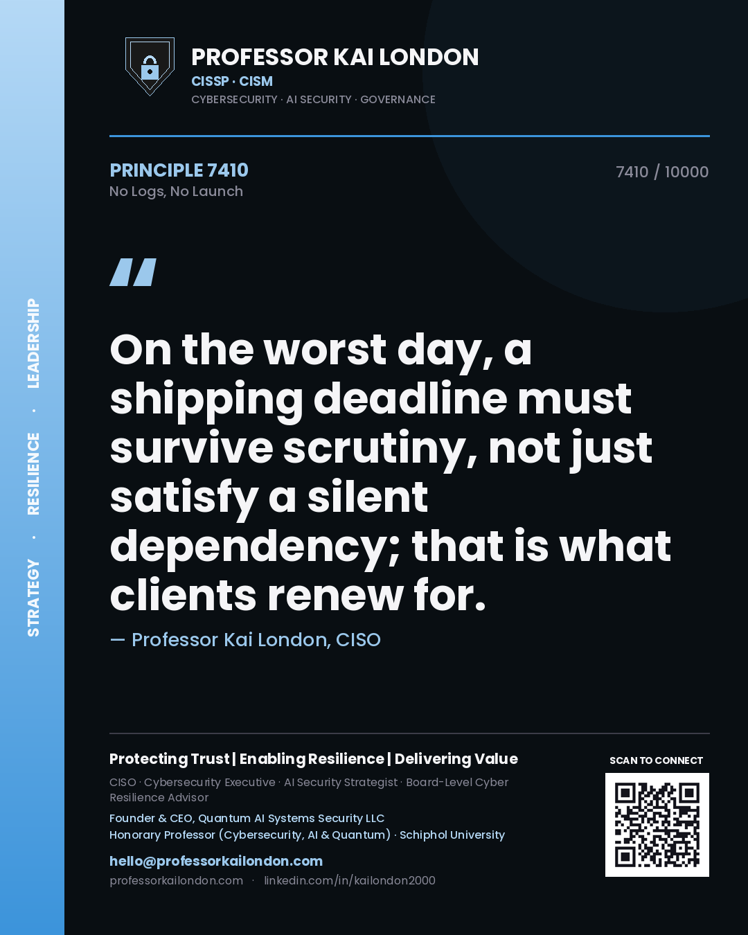 Professor Kai London principle 7410: On the worst day, a shipping deadline must survive scrutiny, not just satisfy a silent dependency; that is what clients renew for.