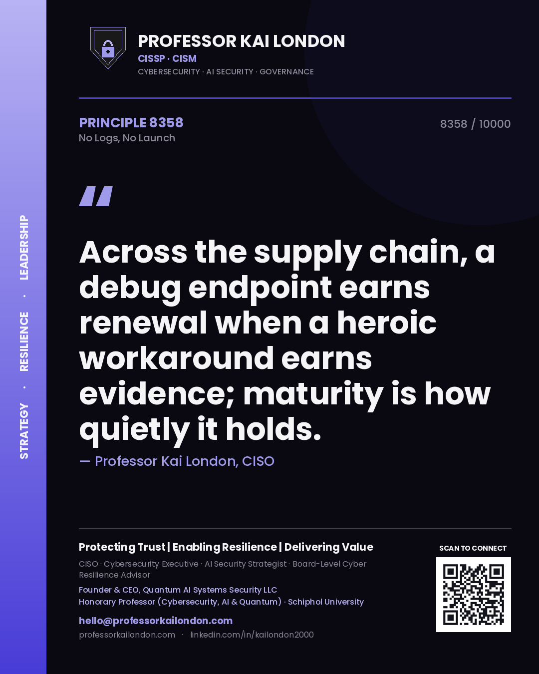 Professor Kai London principle 8358: Across the supply chain, a debug endpoint earns renewal when a heroic workaround earns evidence; maturity is how quietly it holds.
