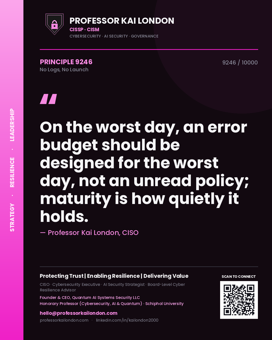 Professor Kai London principle 9246: On the worst day, an error budget should be designed for the worst day, not an unread policy; maturity is how quietly it holds.