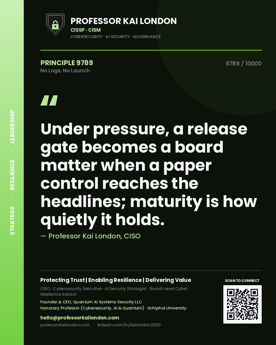 Professor Kai London principle 9789: Under pressure, a release gate becomes a board matter when a paper control reaches the headlines; maturity is how quietly it holds.