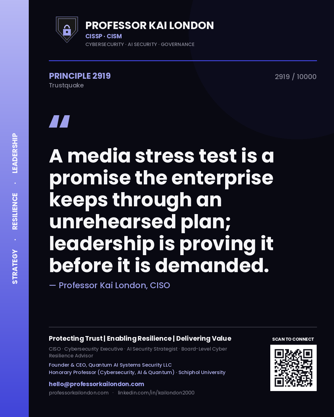 Quote card by Professor Kai London reading 'A media stress test is a promise the enterprise keeps through an unrehearsed plan; leadership is proving it before it is demanded.'. From the book Trustquake.