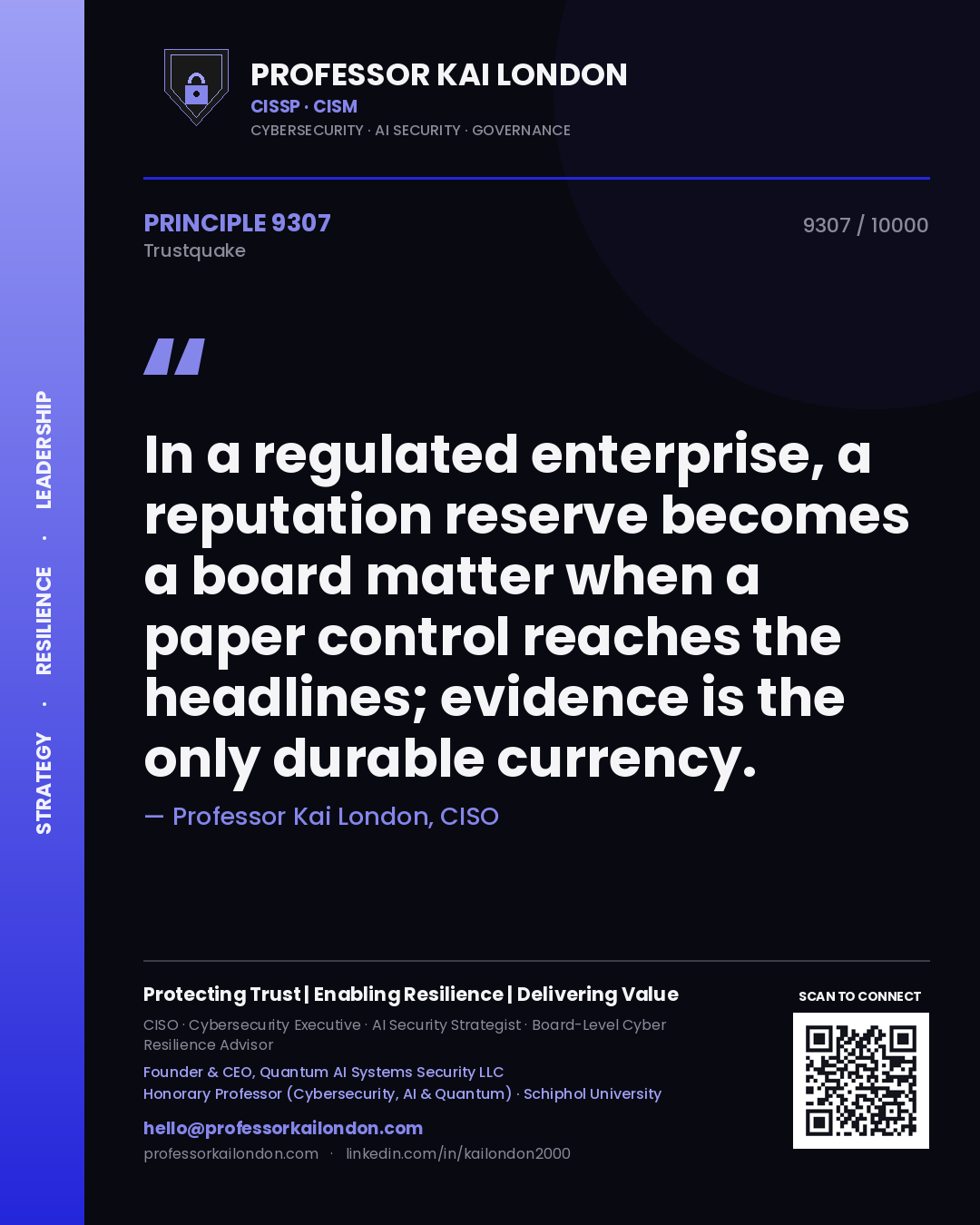 Professor Kai London principle 9307: In a regulated enterprise, a reputation reserve becomes a board matter when a paper control reaches the headlines; evidence is the only durable currency.
