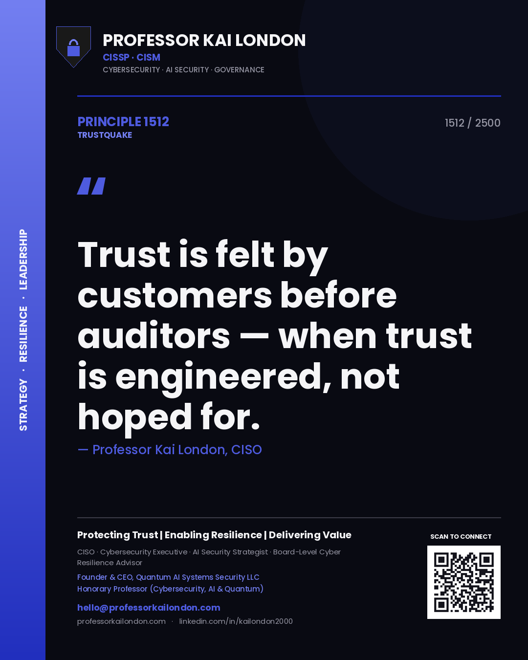Quote card by Professor Kai London reading 'Trust is felt by customers before auditors — when trust is engineered, not hoped for.'. From the book Trustquake.