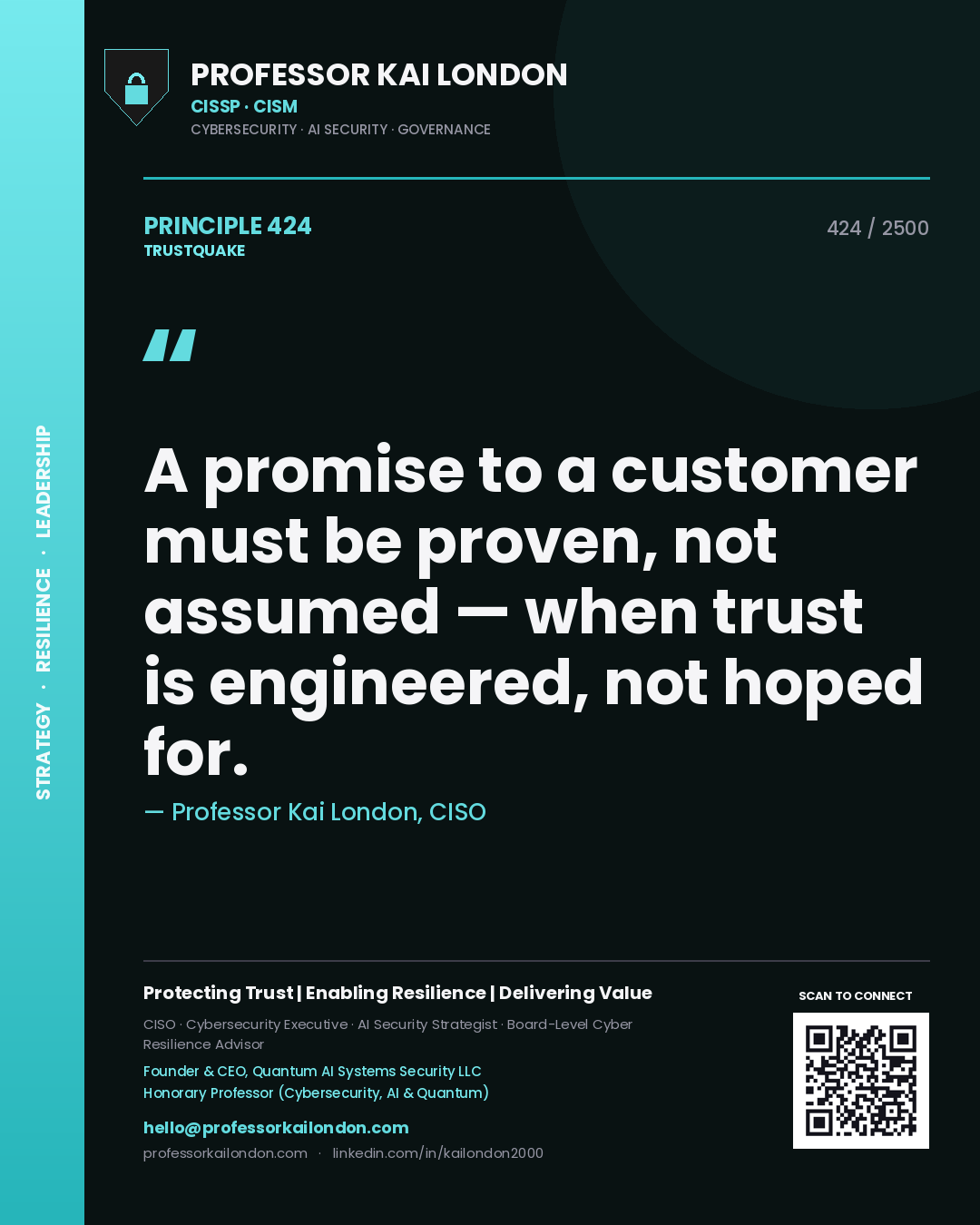 Quote card by Professor Kai London reading 'A promise to a customer must be proven, not assumed — when trust is engineered, not hoped for.'. From the book Trustquake.