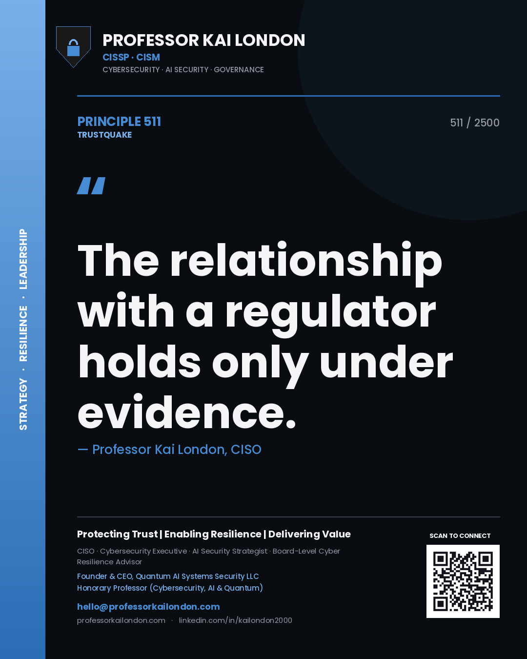 Quote card by Professor Kai London reading 'The relationship with a regulator holds only under evidence.'. From the book Trustquake.